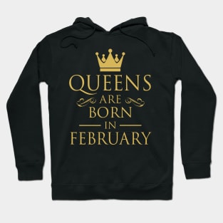 WOMEN BIRTHDAY QUEENS ARE BORN IN FEBRUARY Hoodie